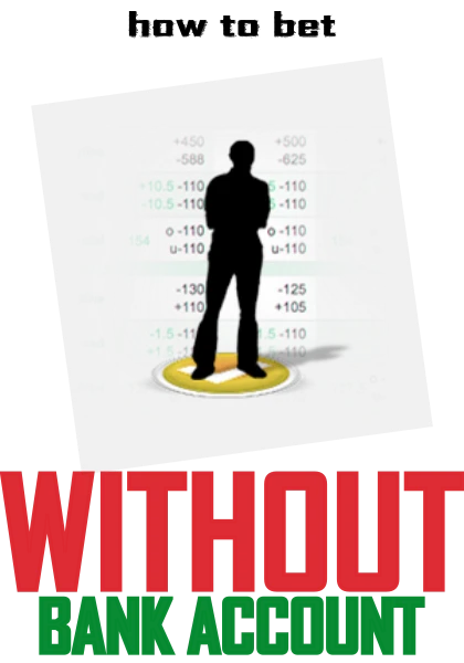 Betting without a bank account
